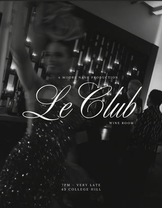Past Event: Le Club Wine Room 1st Birthday Celebration - Friday 28th November